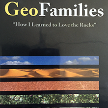 GeoFamilies - How I Learned to Love the Rocks